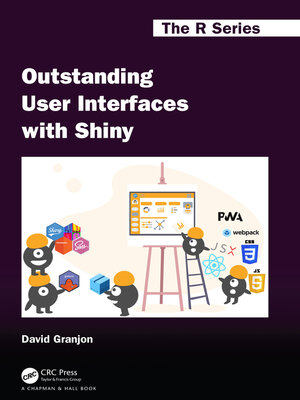 cover image of Outstanding User Interfaces with Shiny
